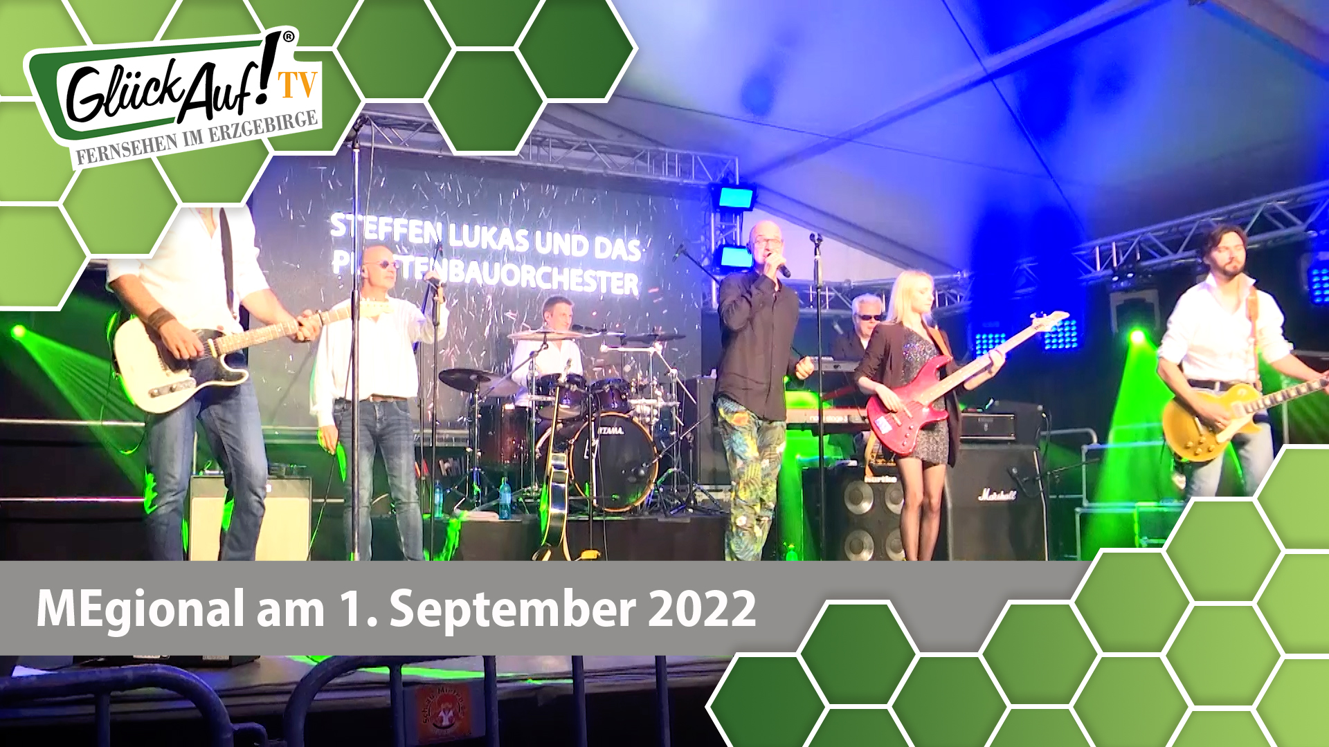 MEgional am 1. September 2022 - mit einem Rückblick auf das erste Festwochenende zu 500 Jahre Lengefeld