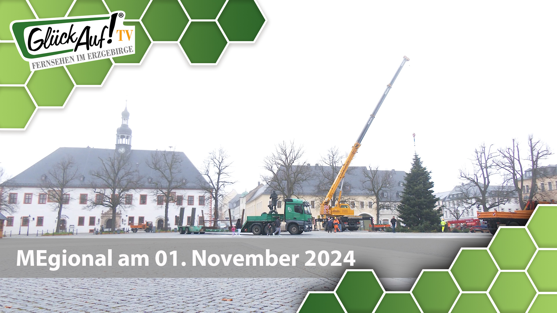 MEgional am 01. November 2024 mit dem Aufstellen des Weihnachtbaums in Marienberg