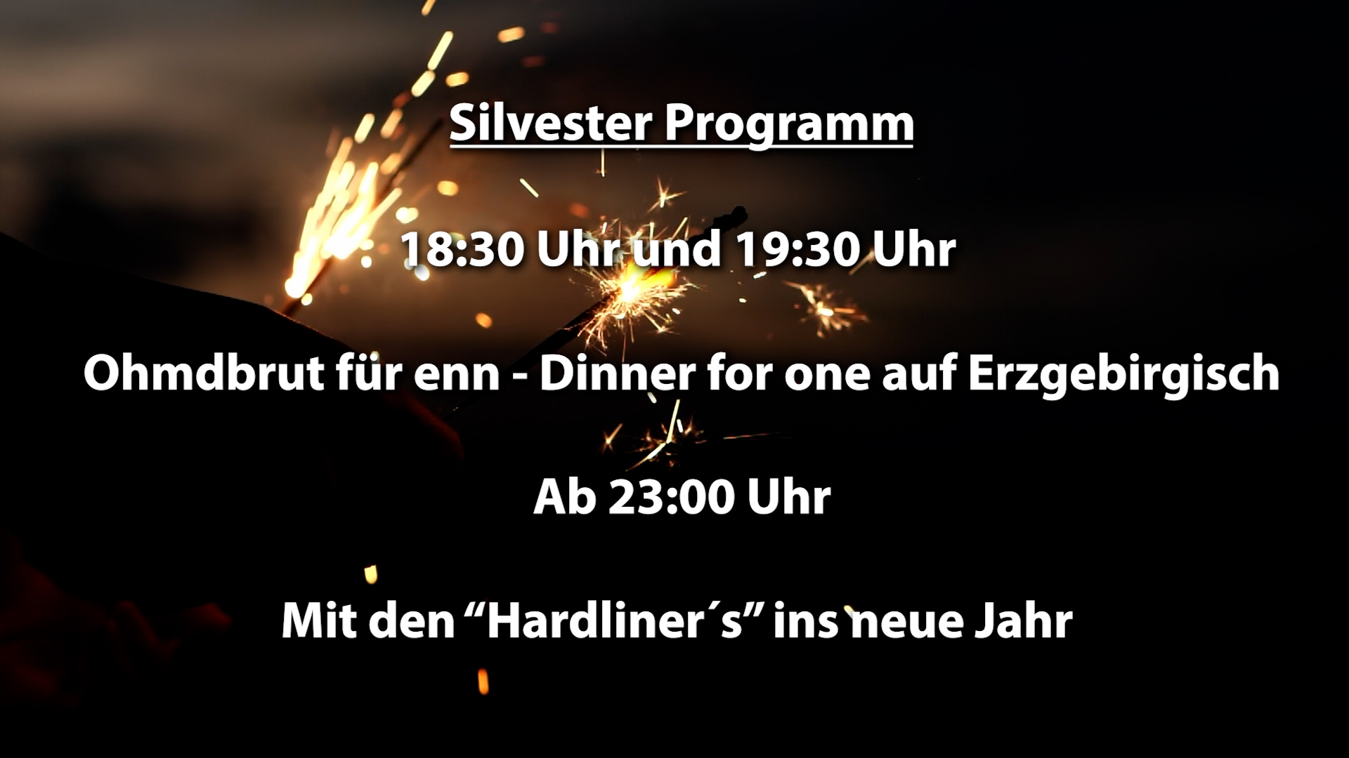 Silvsterprogramm am 31.12.2024 Silvsterprogramm am 31.12.2024